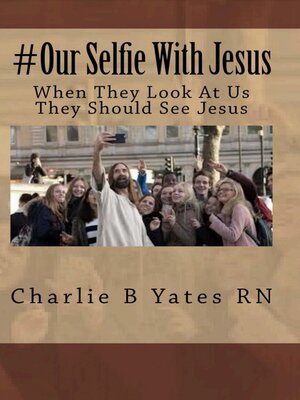 cover image of #Our Selfie With Jesus
